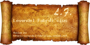 Levendel Fabrícius névjegykártya